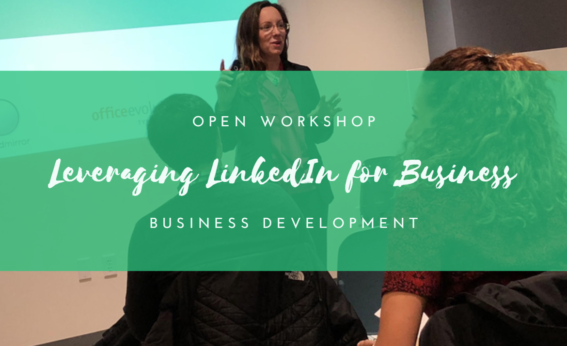 Leveraging LinkedIn for Business Development