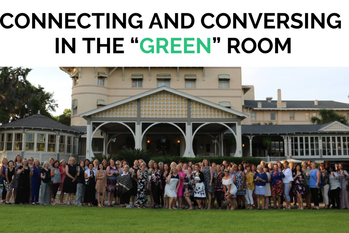 Connecting and Conversing in the “Green” Room